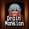 Drain-Mansion-APK